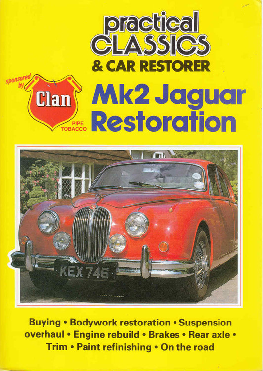Mk2 Jaguar Restoration (Practical Classics & Car Restorer) (9781873098073)