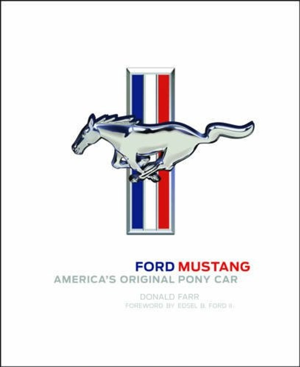 Ford Mustang: America's Original Pony Car (9780760352144)