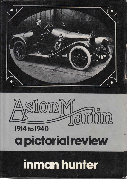 Aston Martin 1914 to 1940: A Pictorial Review (9780851840208)