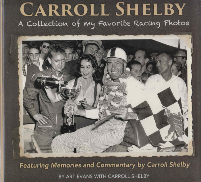 Carroll Shelby: A Collection of my Favourite Racing Photos (9781613253229)