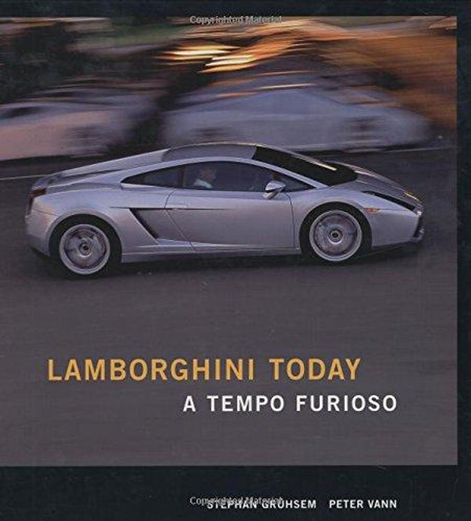 Lamborghini Today - A Tempo Furioso (9780760327043)