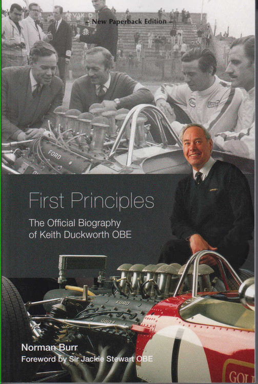 First Principles: The Official Biography of Keith Duckworth New Paperback Edition (9781787111035)