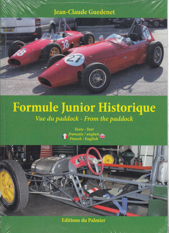 Formule Junior Historioque: Vue du paddock - From the paddock - French/English Text (9782360591077)