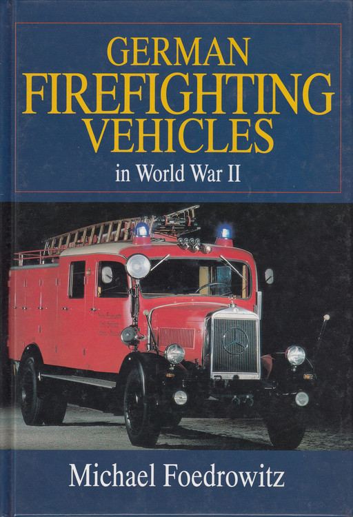 German Firefighting Vehicles in World War II