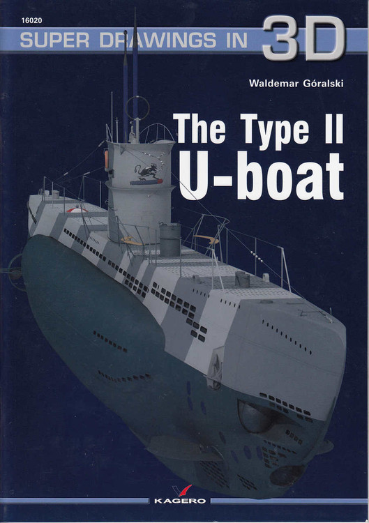 The Type II U-Boat - Super Drawings In 3D (9788362878642