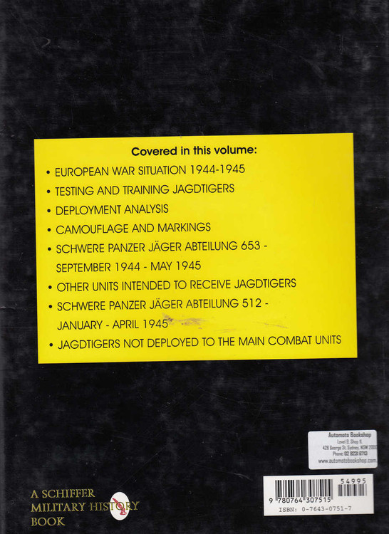 Jagdtiger: The Most Powerful Armoured Fighting Vehicle of World War II (9780764307515) Jagdtiger: The Most Powerful Armoured Fighting Vehicle of World War II (9780764307515)