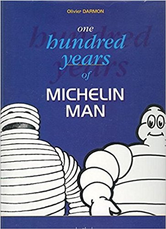 One Hundred Years Of The Michelin Man