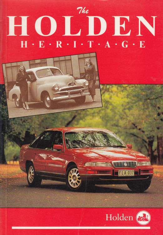 The Holden Heritage - July 1994 Edition (9780947079475)