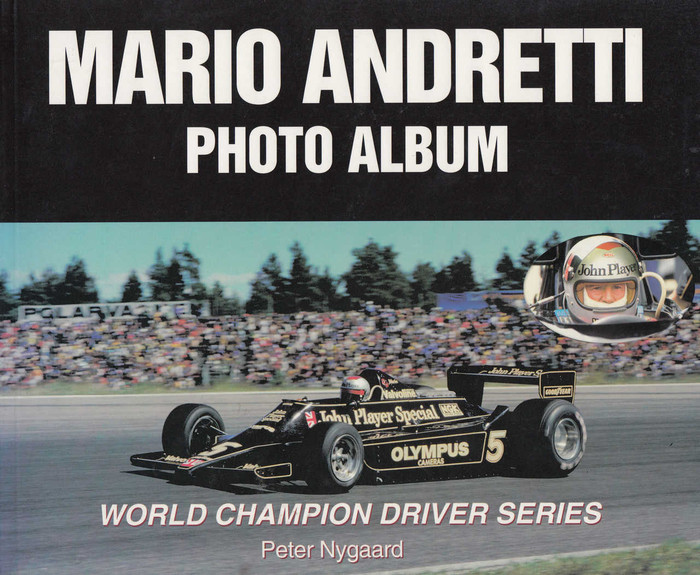 Mario Andretti - Photo Album (World Champion Driver Series) (9781583880098)