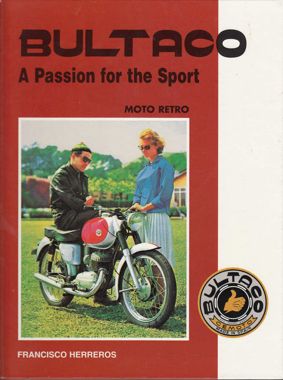 Bultaco - A Passion for the Sport