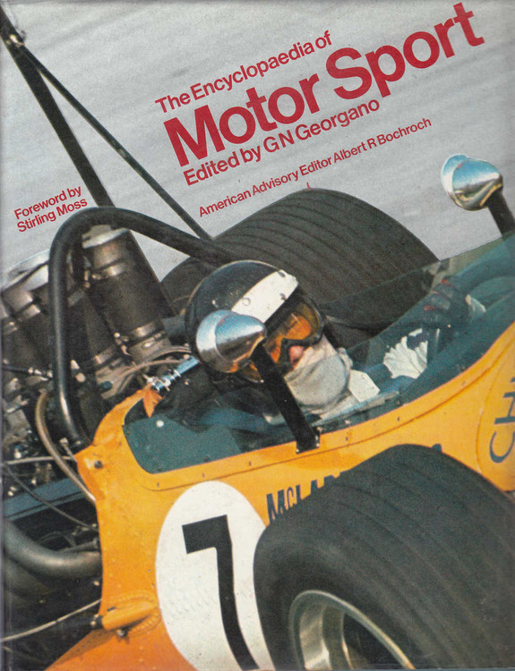 The Encyclopedia of Motor Sport (G N Georgano)