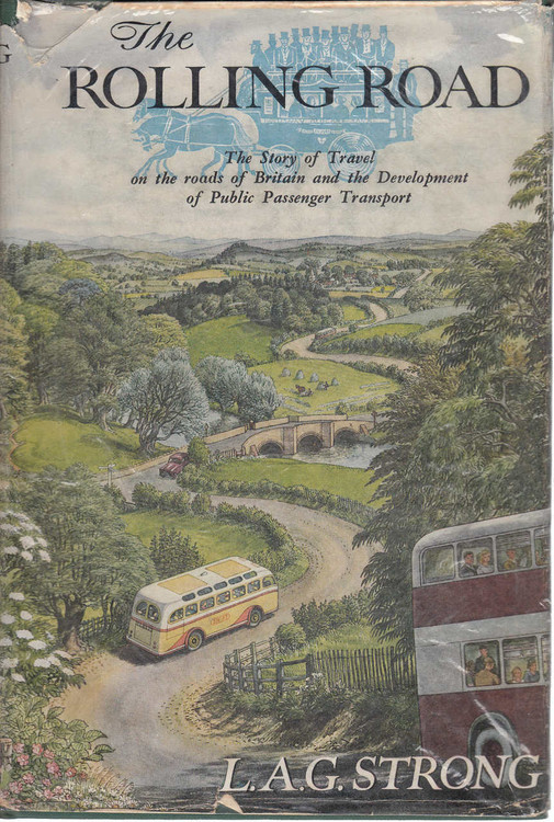 The Rolling Road The story of Travel on the Road of Britain and the Development of Public Passenger Transport