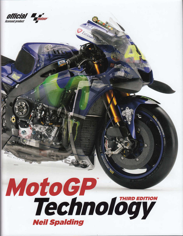 MotoGP Technology - Neil Spalding (3rd edition)