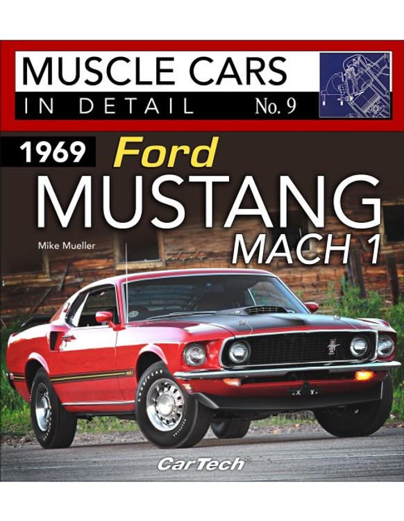 1969 Ford Mustang Mach 1 - Muscle Cars in Detail No. 9