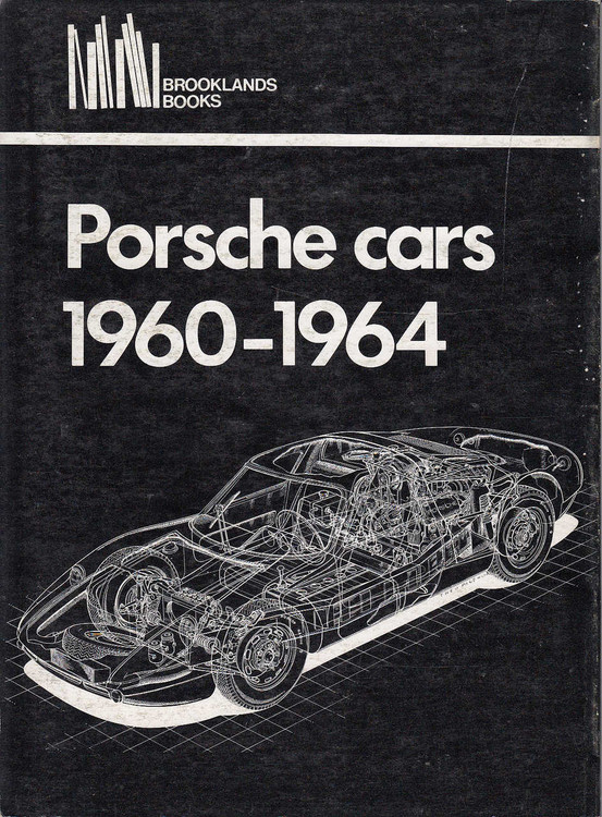 Porsche Cars 1960 - 1964 (Brooklands Books , paperback)