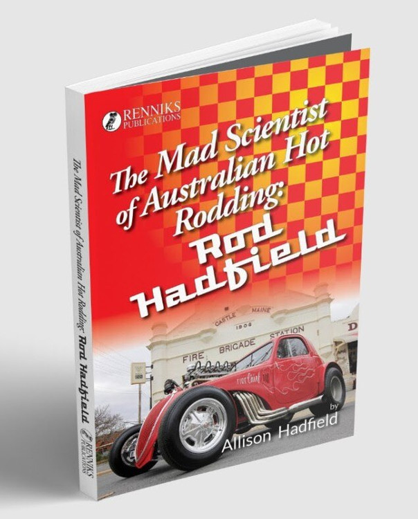 The Mad Scientist of Australian Hot Rodding - Rod Hatfield