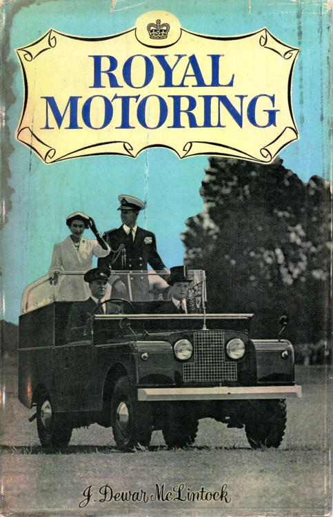 Royal Motoring - J Dewar McLintock