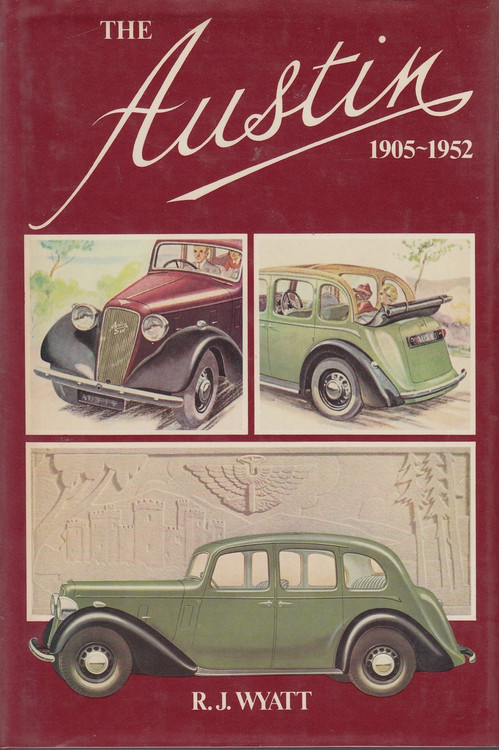 The Austin - 1905-1952 (