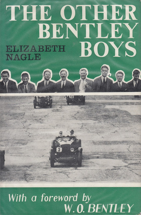 The Other Bentley Boys -Signed by Author