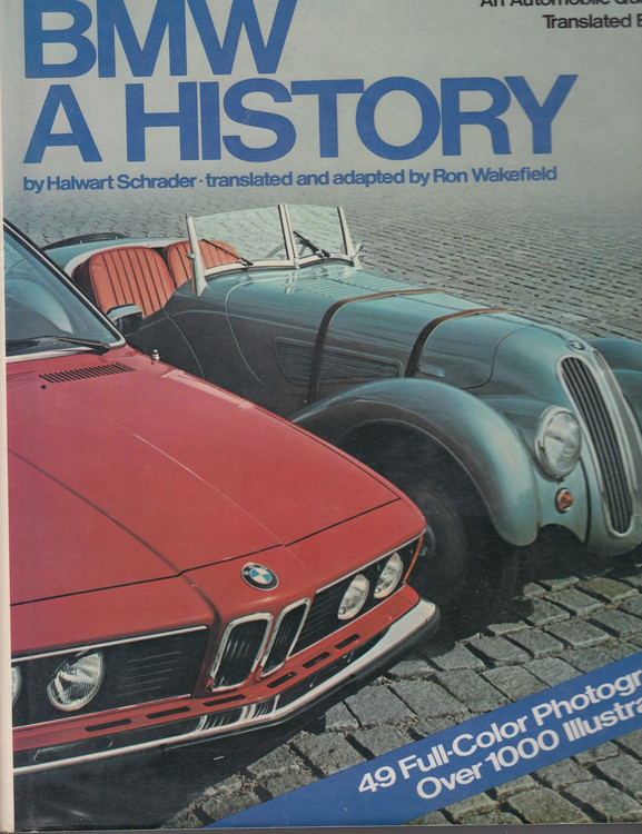 BMW A History (An Automobile Quarterly Translated Edition)