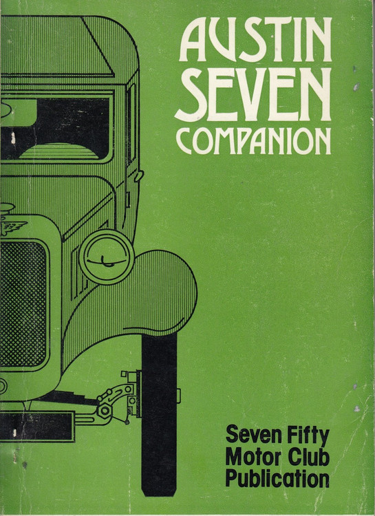 Austin 7 Companion - The 750 Motor Club Publication (1983 by Barry Martin)