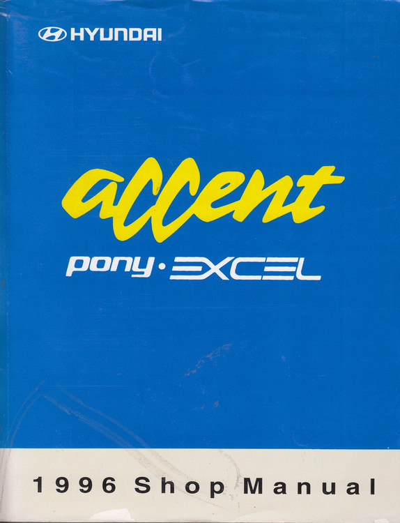 Hyundai Accent Pony Excel 1996 Shop Manual Vol 1 & 2 set