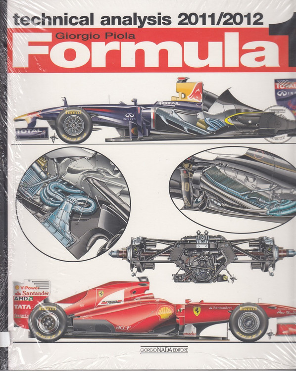 Formula 1 Technical Analysis 2011 - 2012 (Giorgio Piola) (9788879115537)