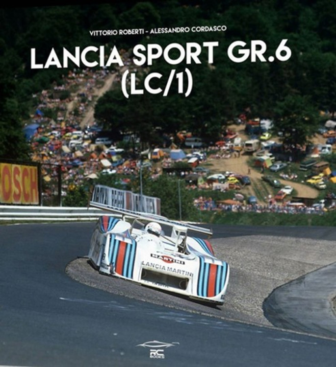 Lancia Sport Gr.6 (Lc/1) (Vittorio Roberti & Alessandro Cordasco) (9788899026400)