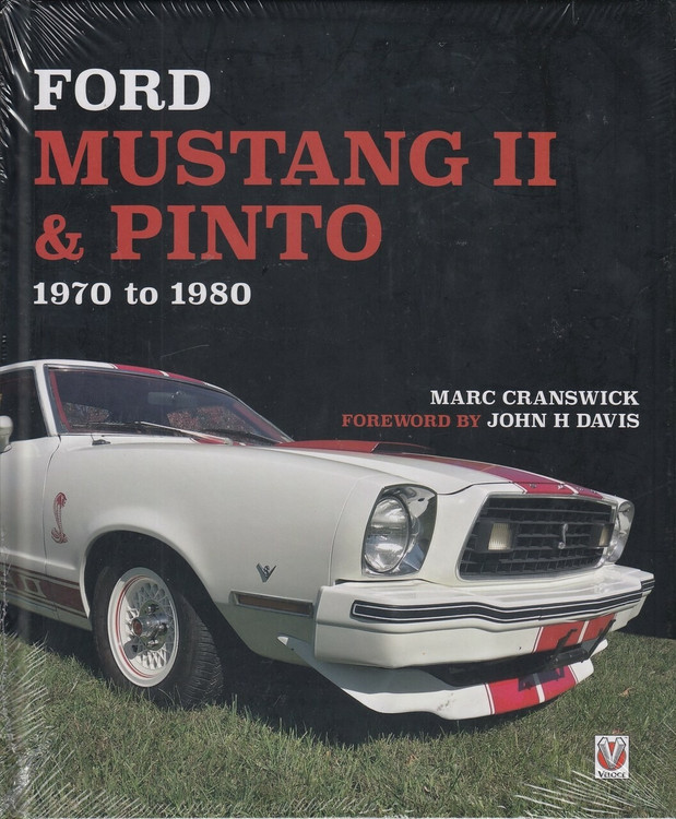 Ford Mustang II & Pinto 1970 to 80 (Marc Cranswick, 9781787112674)