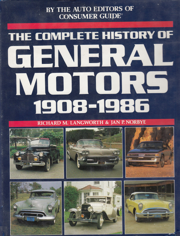 Complete History Of General Motors 1908-1986 (9780517604137)