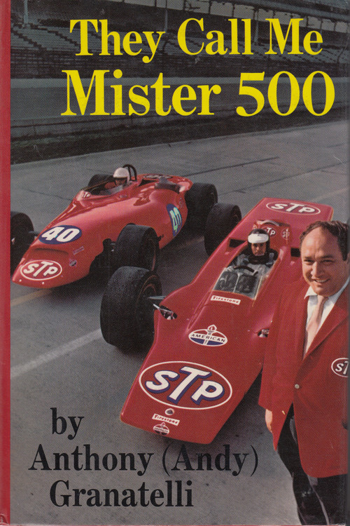 They Call Me Mister 500 ( Anthony Granatelli, 1st Edn 1969) (9780809296354)