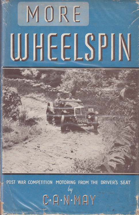 More Wheelspin (C.A.N. May, 1st Edn. 1948) (B000JM6BRA)