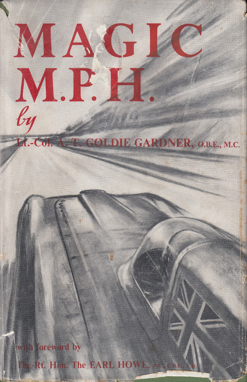 Magic M.P.H. (Lt -Col. A.T.Gardner) 1st Edn. 1951 (B0048FXZAK)