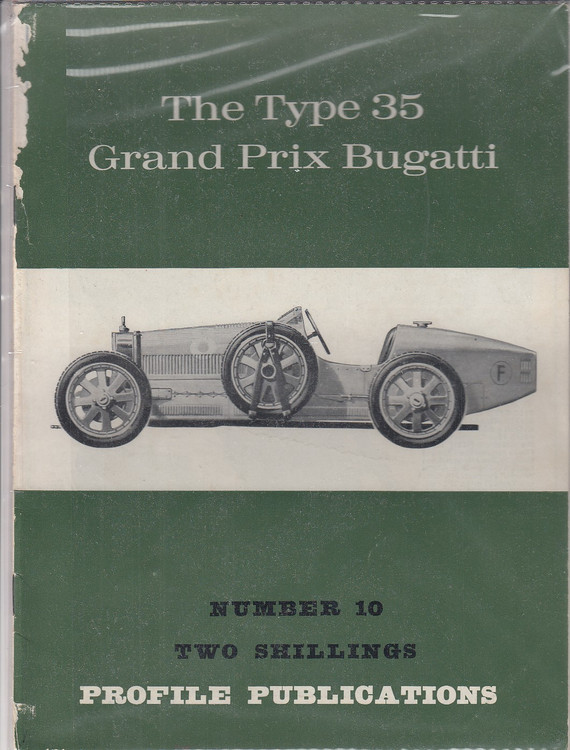 Car Profile Publications No 10 - The Type 35 Grand Prix Bugatti