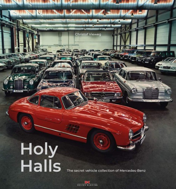 Holy Halls - The Secret Car Collection of Mercedes-Benz (Christof Vieweg) (9783667116673)