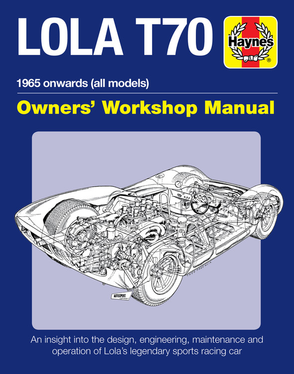 Lola T70 1965 Owners' Workshop Manual (9781785212079)