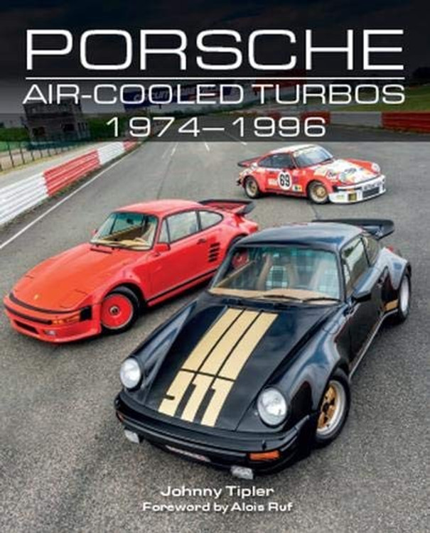 Porsche Air-Cooled Turbos 1974 - 1996 (Johnny Tipler) (9781785006692)