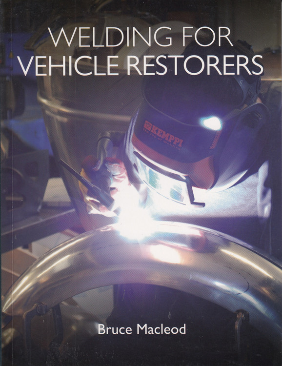 Welding for Vehicle Restorers (Bruce Macleod) (9781785006814)