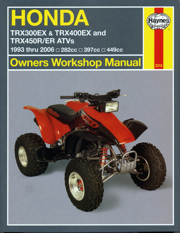 Honda TRX300EX, TRX400EX & TRX450R/ER ATVs (93 - 06) Haynes Repair Manual