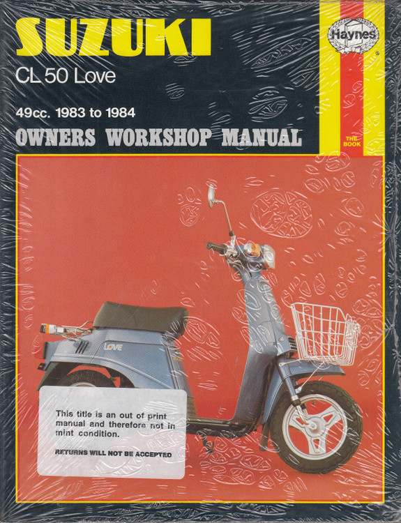 Suzuki CL50 Love 49cc 1983 - 1984 Haynes Owners Workshop Manual (Mint Condition) (9781850100843)