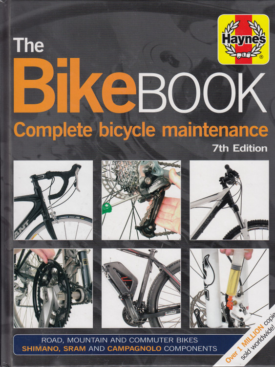 The Bike Book - Complete Bicycle Maintenance (Haynes) 7th Edition (9781785211348)