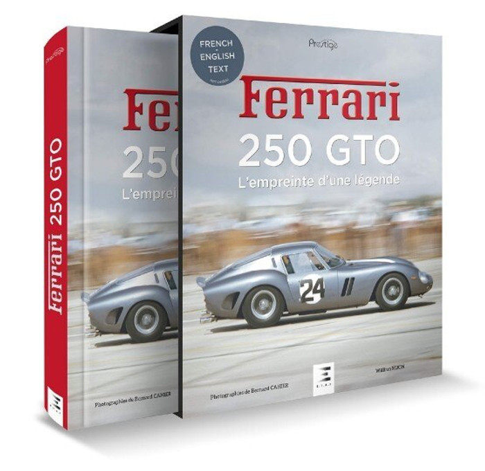 Ferrari 250 GTO : L'empreinte d'une legende 1962-1964 (English / French Text) (9791028303976)