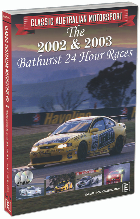 Classic Australian Motorsport The 2002 & 2003 Bathurst 24 Hour Races DVD (9340601002838)