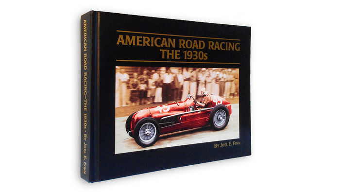 American Road Racing: The 1930s (Joel E. Finn) (9780964776906)