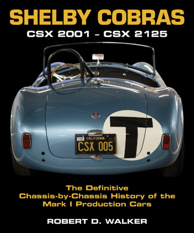 Shelby Cobras CSX 2001 - CSX 2125 (2 Volumes in Slipcase, Robert D. Walker) (9781854433114)