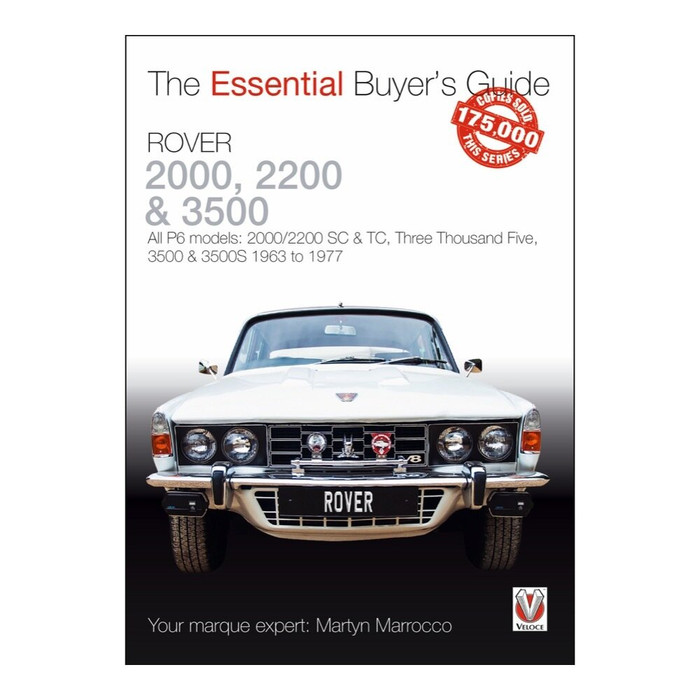 Rover 2000, 2200 & 3500 - The Essential Buyer's Guide (9781787113770)