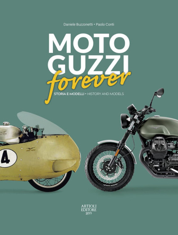 Moto Guzzi Forever (Buzzonetti Daniele / Conti Paolo) (9788877921840)