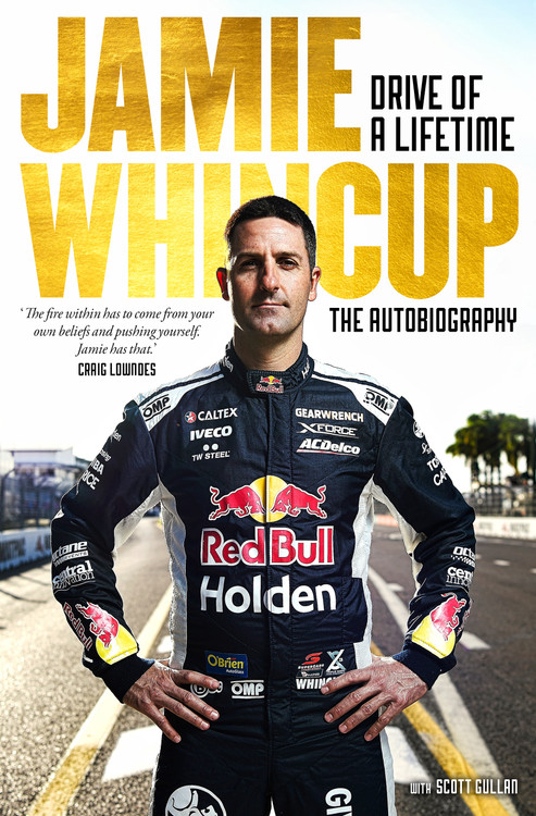 Jamie Whincup Drive of a Lifetime (Jamie Whincup) (9781761044885)
