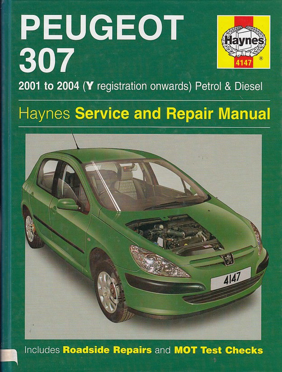 Peugeot 307 Petrol and Diesel 2001 - 2004 Workshop Manual (9781844251476)