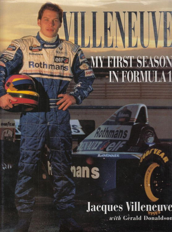 Villeneuve - My First Season in Formula (Jacques Villeneuve, Gerald Donaldso, 1991)